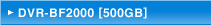 DVR-BF2000 [500GB]