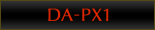 DA-PX1�@�̃y�[�W