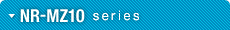 NR-MZ10 series