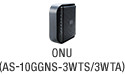 ONU(AS-10GGNS-3WTS/3WTA)