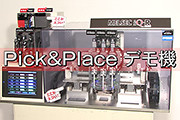 Pick & Place