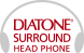DIATONE SURROUND HEAD PHONE