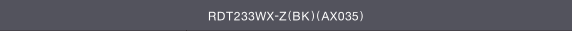 RDT233WX-Z(BK)(AX035)
