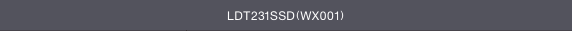 LDT231SSD(WX001)
