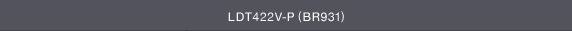 LDT422V-P(BR931)