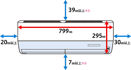 室内機正面の寸法図。本体幅799mm、高さ295mm。上方39mm以上、左20mm以上、右30mm以上、下方7mm以上のスペースが必要。