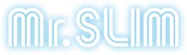 Mr.SLIM